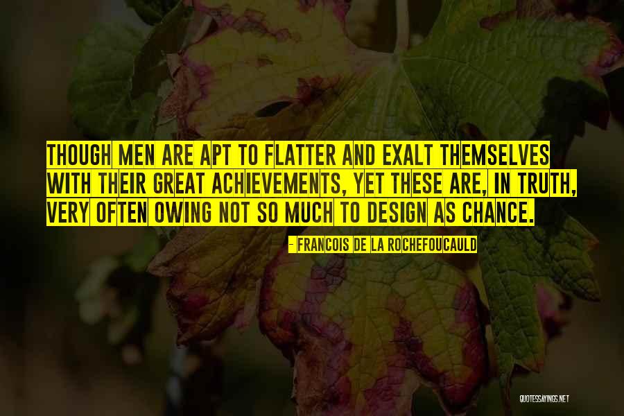 Fuir Past Quotes By Francois De La Rochefoucauld Fuir Past Quotes By Francois De La Rochefoucauld