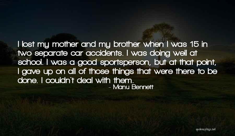Fuire Quotes By Manu Bennett Fuire Quotes By Manu Bennett