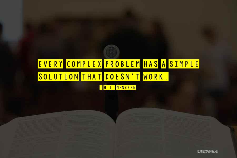 Fuite Toiture Quotes By H.L. Mencken Fuite Toiture Quotes By H.L. Mencken