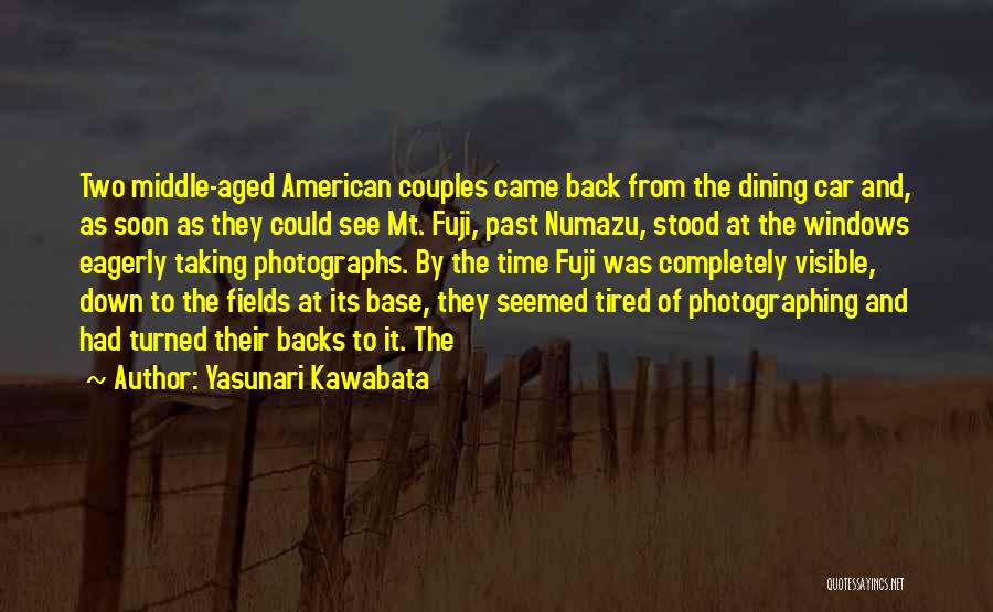 Fuji Quotes By Yasunari Kawabata