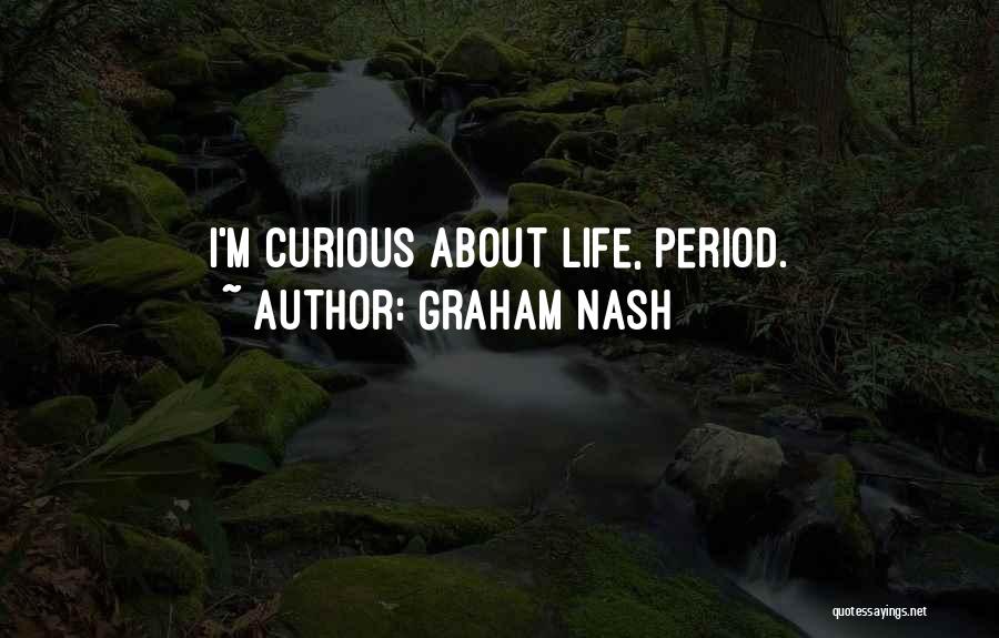 Fuji Woc Quotes By Graham Nash