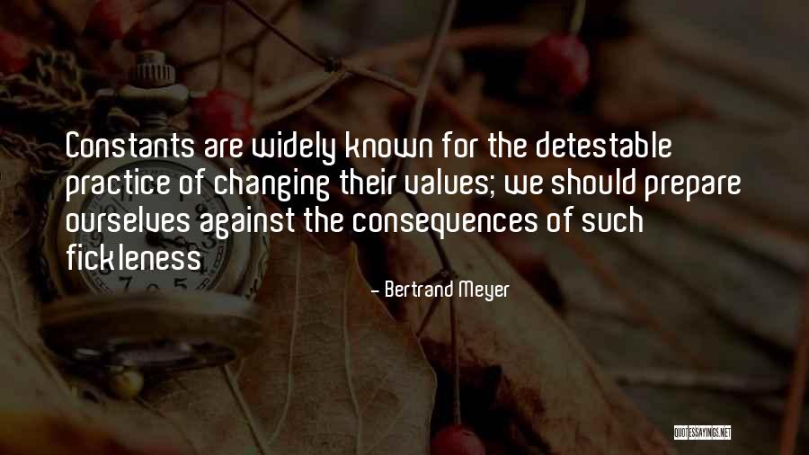 Fujian University Quotes By Bertrand Meyer Fujian University Quotes By Bertrand Meyer