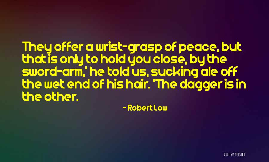 Fujikawaguchiko Quotes By Robert Low Fujikawaguchiko Quotes By Robert Low
