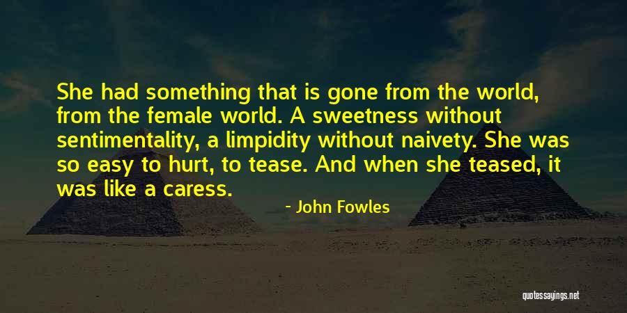 Fujimiya Quotes By John Fowles Fujimiya Quotes By John Fowles