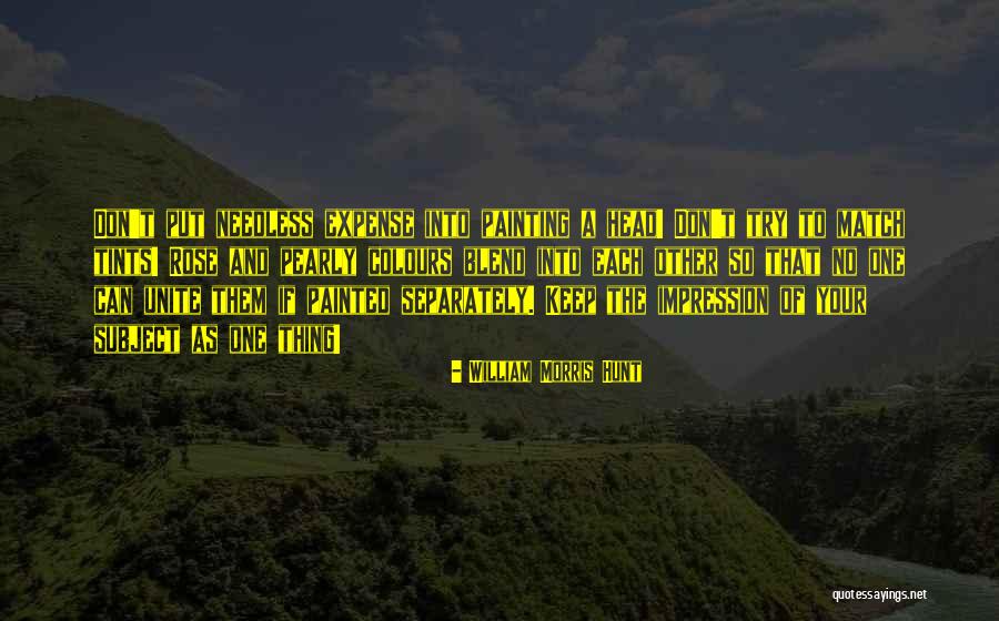 Fujimiya Quotes By William Morris Hunt Fujimiya Quotes By William Morris Hunt