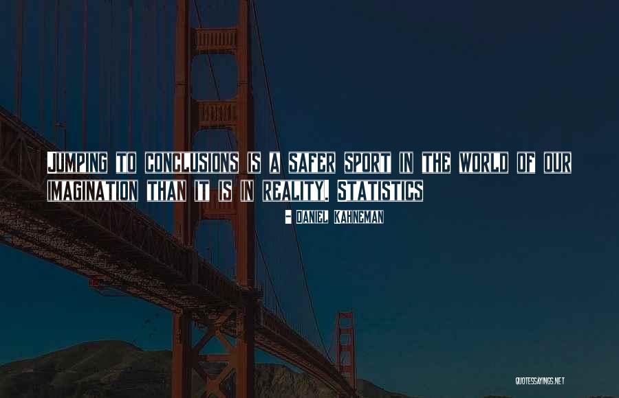 Fujimori Soy Quotes By Daniel Kahneman Fujimori Soy Quotes By Daniel Kahneman