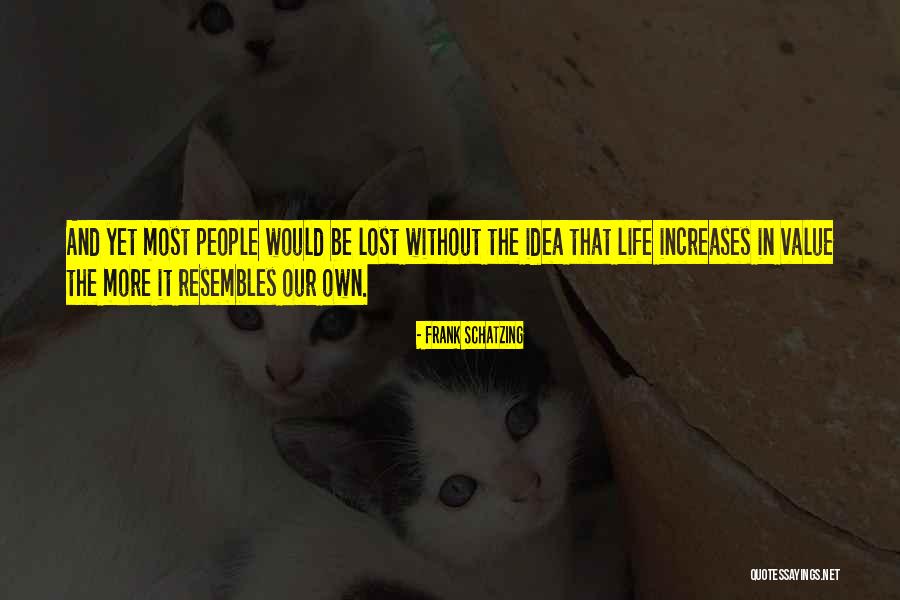 Fujimori Soy Quotes By Frank Schatzing Fujimori Soy Quotes By Frank Schatzing