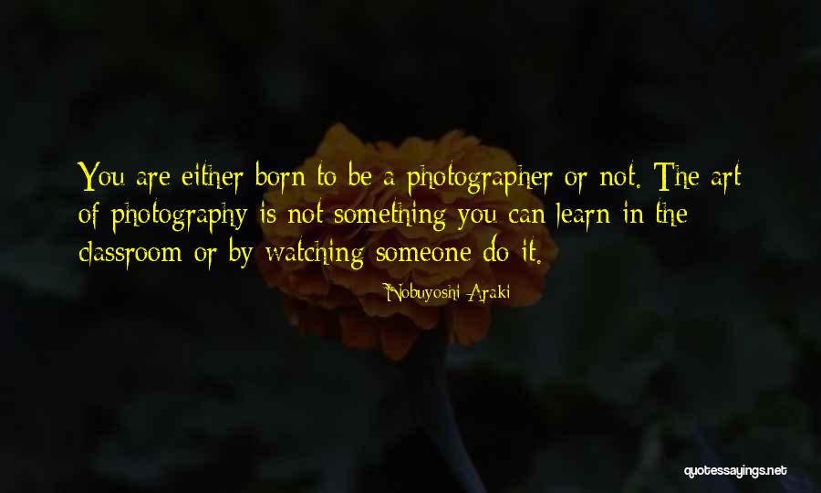 Fujimura Golden Quotes By Nobuyoshi Araki Fujimura Golden Quotes By Nobuyoshi Araki