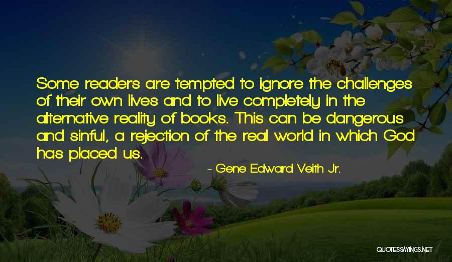 Fujino Asagami Quotes By Gene Edward Veith Jr. Fujino Asagami Quotes By Gene Edward Veith Jr.