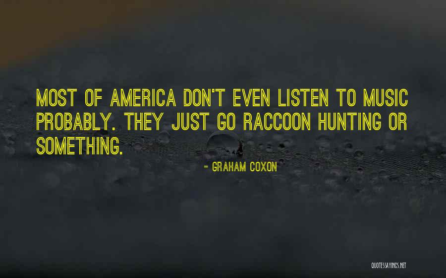 Fujinuma Bsd Quotes By Graham Coxon Fujinuma Bsd Quotes By Graham Coxon