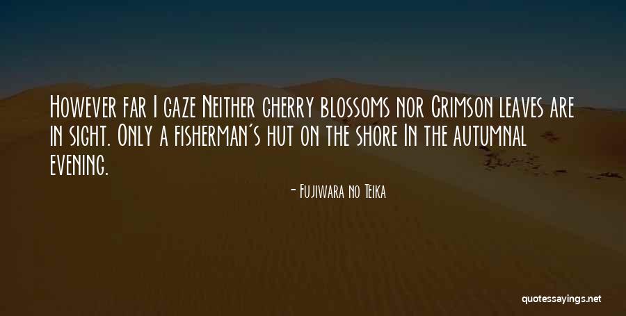 Fujiwara No Teika Quotes 312796 Fujiwara No Teika Quotes 312796