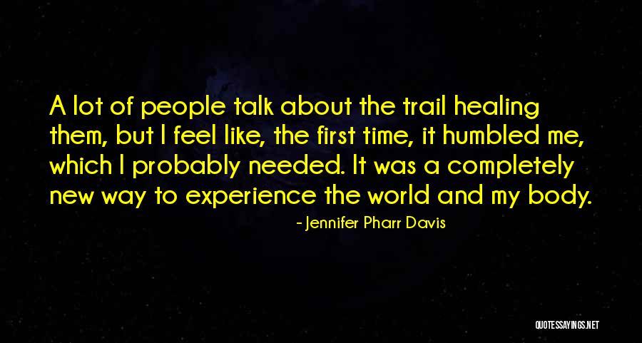 Fujiwo Ishimoto Quotes By Jennifer Pharr Davis Fujiwo Ishimoto Quotes By Jennifer Pharr Davis