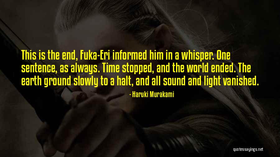 Fuka Eri Quotes By Haruki Murakami Fuka Eri Quotes By Haruki Murakami