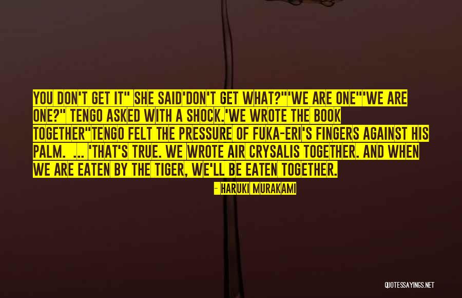 Fuka Eri Quotes By Haruki Murakami Fuka Eri Quotes By Haruki Murakami