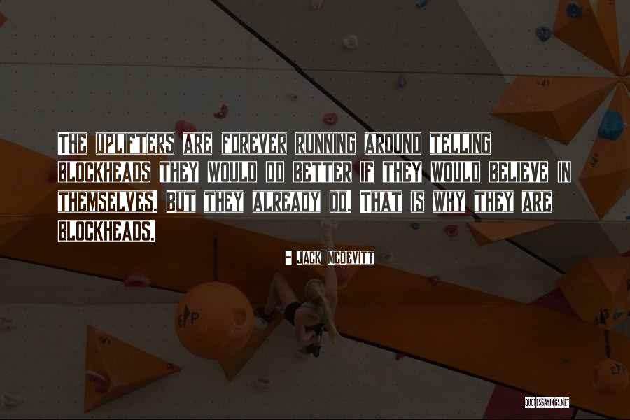 Fukasawa Hideyuki Quotes By Jack McDevitt Fukasawa Hideyuki Quotes By Jack McDevitt