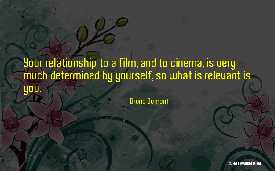 Fukawa Touko Quotes By Bruno Dumont Fukawa Touko Quotes By Bruno Dumont