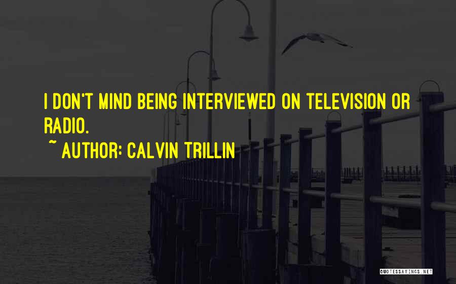 Fuko Love Quotes By Calvin Trillin