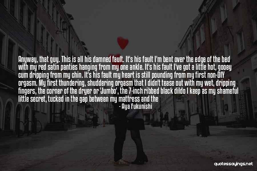 Fukunishi Quotes By Aya Fukunishi Fukunishi Quotes By Aya Fukunishi