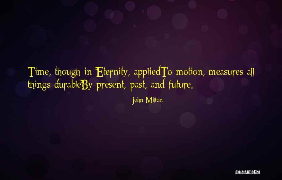 Fukunishi Quotes By John Milton Fukunishi Quotes By John Milton