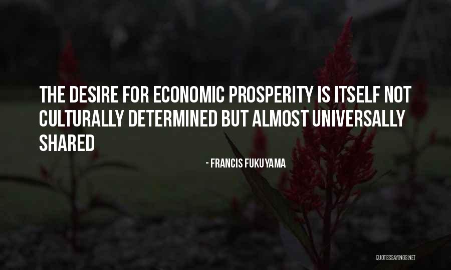 Fukuyama Francis Quotes By Francis Fukuyama Fukuyama Francis Quotes By Francis Fukuyama