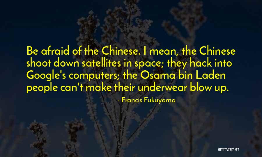 Fukuyama Francis Quotes By Francis Fukuyama Fukuyama Francis Quotes By Francis Fukuyama