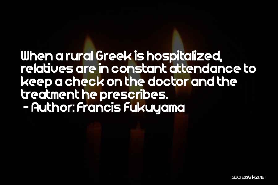 Fukuyama Quotes By Francis Fukuyama