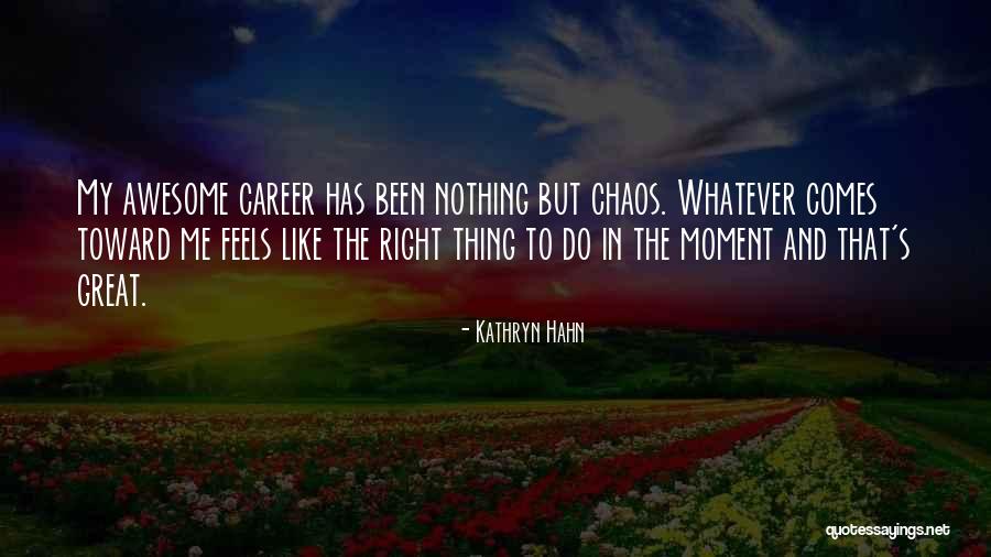 Fukuyoshi Ryokan Quotes By Kathryn Hahn Fukuyoshi Ryokan Quotes By Kathryn Hahn
