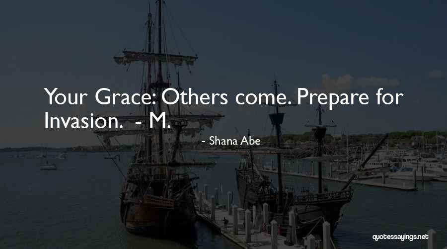 Fulana Quotes By Shana Abe