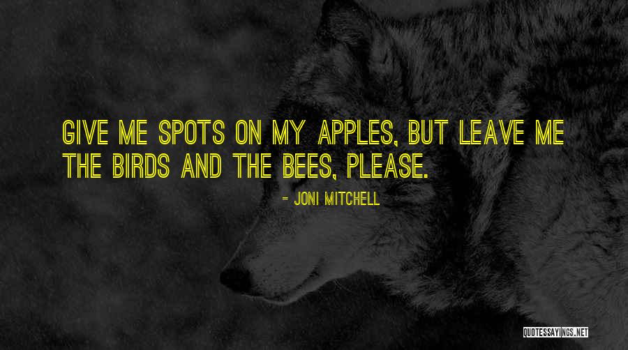 Fulanas Quotes By Joni Mitchell Fulanas Quotes By Joni Mitchell