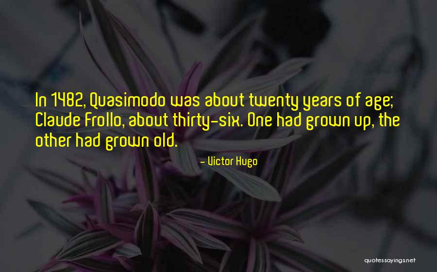 Fulani Herdsmen Quotes By Victor Hugo Fulani Herdsmen Quotes By Victor Hugo