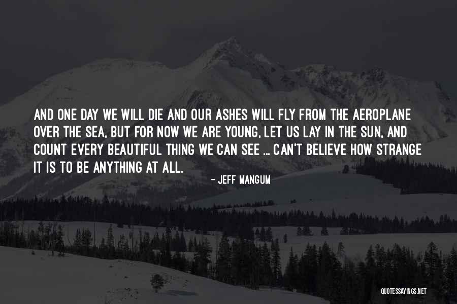 Fulanos Restaurant Quotes By Jeff Mangum Fulanos Restaurant Quotes By Jeff Mangum