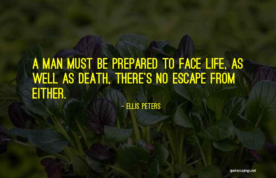Fulbright Scholar Quotes By Ellis Peters Fulbright Scholar Quotes By Ellis Peters