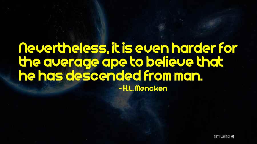 Fulcra Events Quotes By H.L. Mencken Fulcra Events Quotes By H.L. Mencken