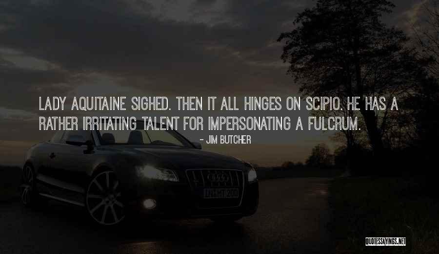 Fulcrum 7 Quotes By Jim Butcher Fulcrum 7 Quotes By Jim Butcher