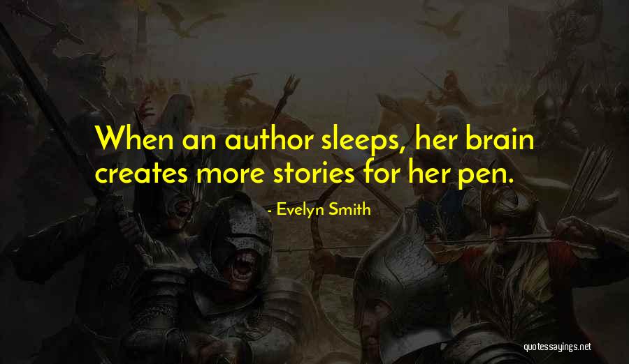 Fulfer Investments Quotes By Evelyn Smith