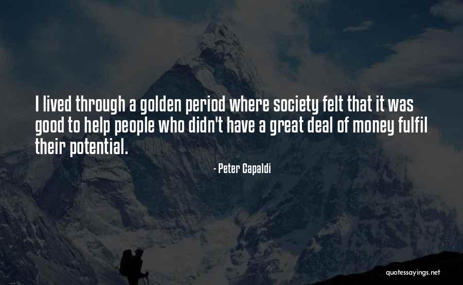 Fulfil Potential Quotes By Peter Capaldi Fulfil Potential Quotes By Peter Capaldi