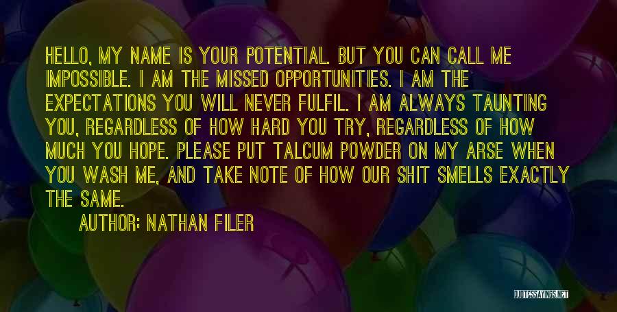 Fulfil Wish Quotes By Nathan Filer