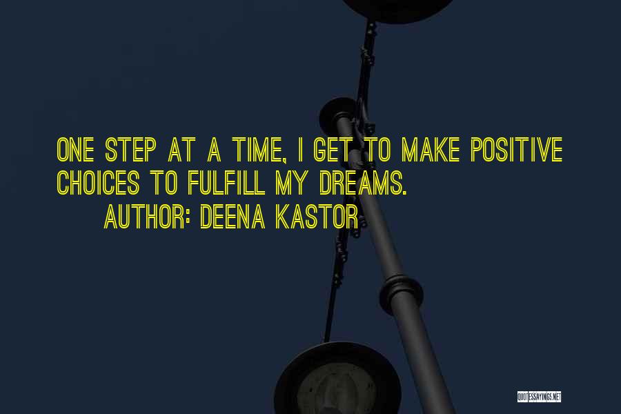 Fulfill Quotes By Deena Kastor