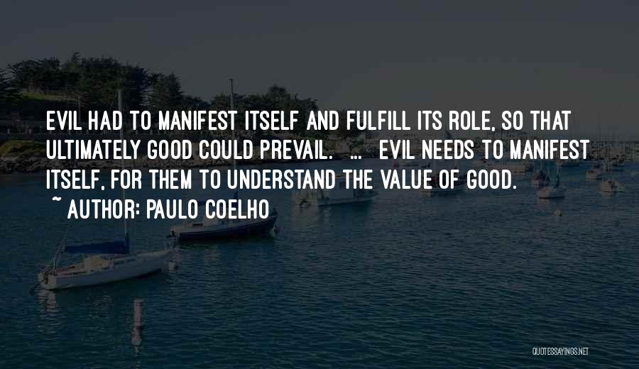 Fulfill Quotes By Paulo Coelho