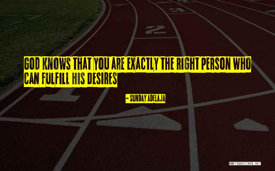 Fulfill Their Desires Quotes By Sunday Adelaja Fulfill Their Desires Quotes By Sunday Adelaja