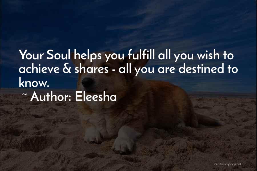 Fulfill Wish Quotes By Eleesha