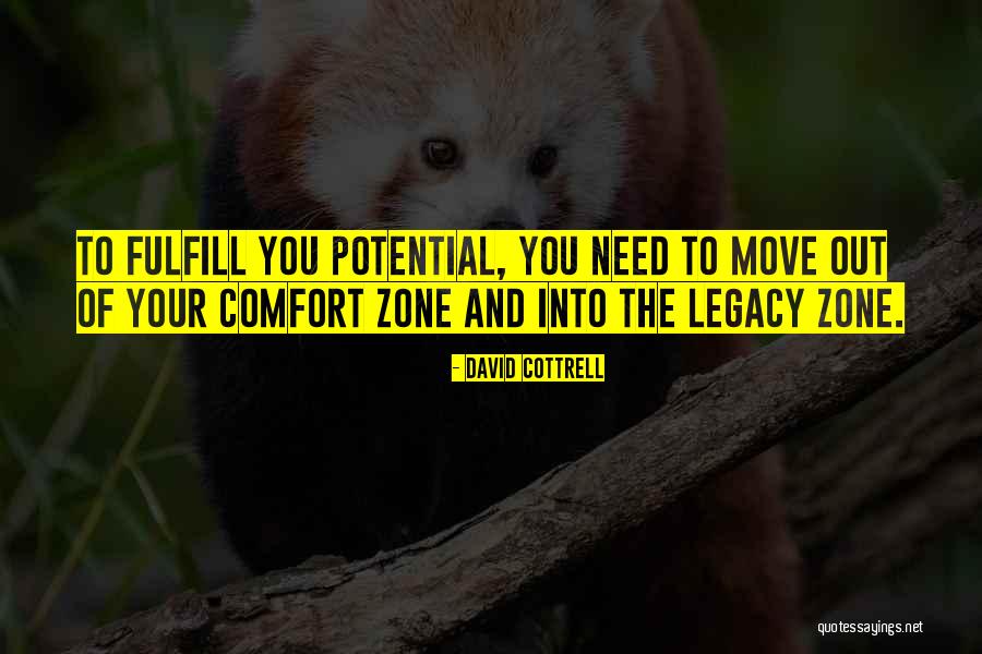Fulfill Your Potential Quotes By David Cottrell Fulfill Your Potential Quotes By David Cottrell