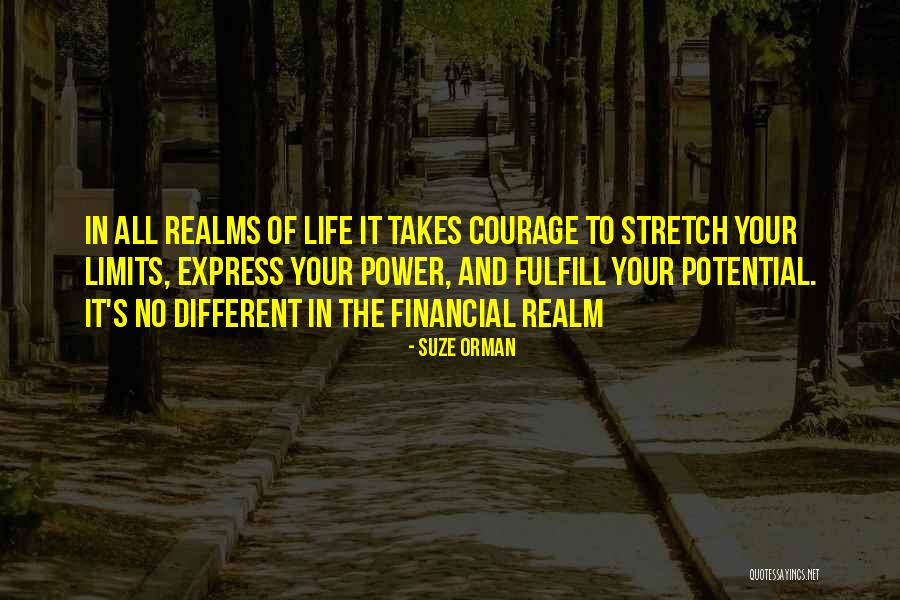 Fulfill Your Potential Quotes By Suze Orman Fulfill Your Potential Quotes By Suze Orman