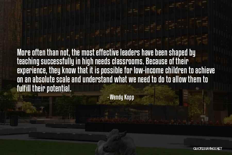 Fulfill Your Potential Quotes By Wendy Kopp Fulfill Your Potential Quotes By Wendy Kopp