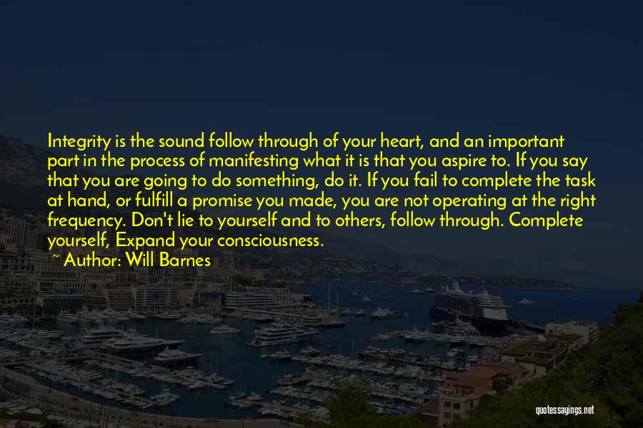 Fulfill Your Promise Quotes By Will Barnes