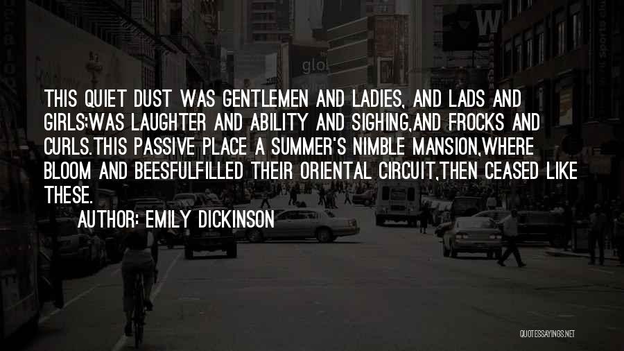 Fulfilled Quotes By Emily Dickinson