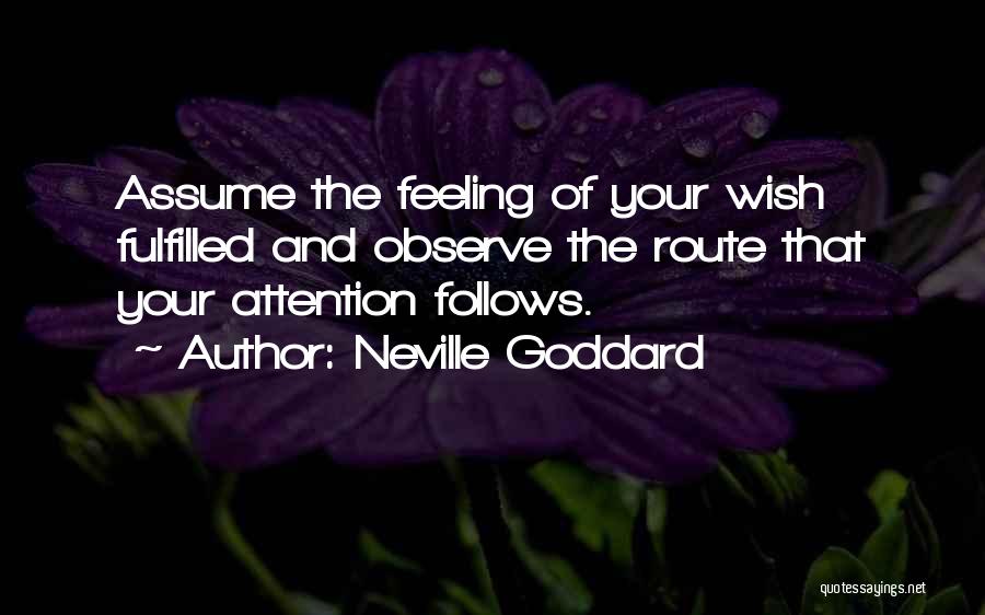 Fulfilled Quotes By Neville Goddard