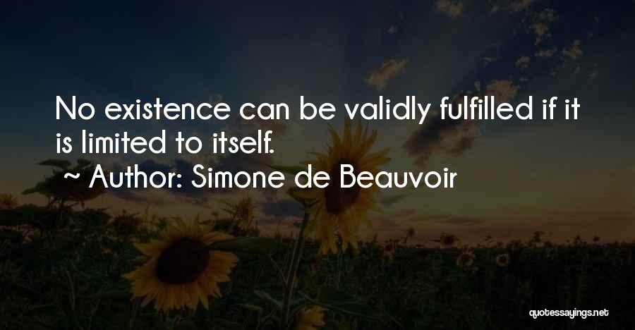 Fulfilled Quotes By Simone De Beauvoir