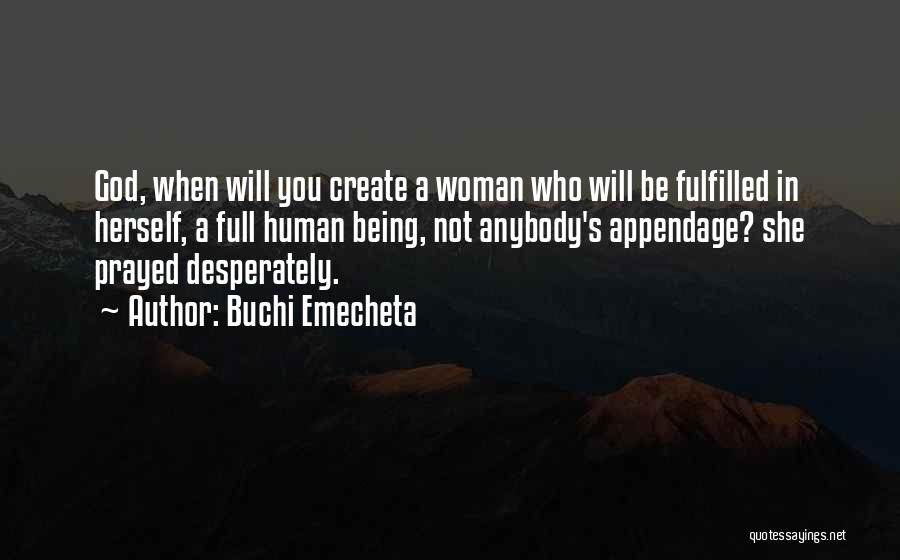 Fulfilled Woman Quotes By Buchi Emecheta