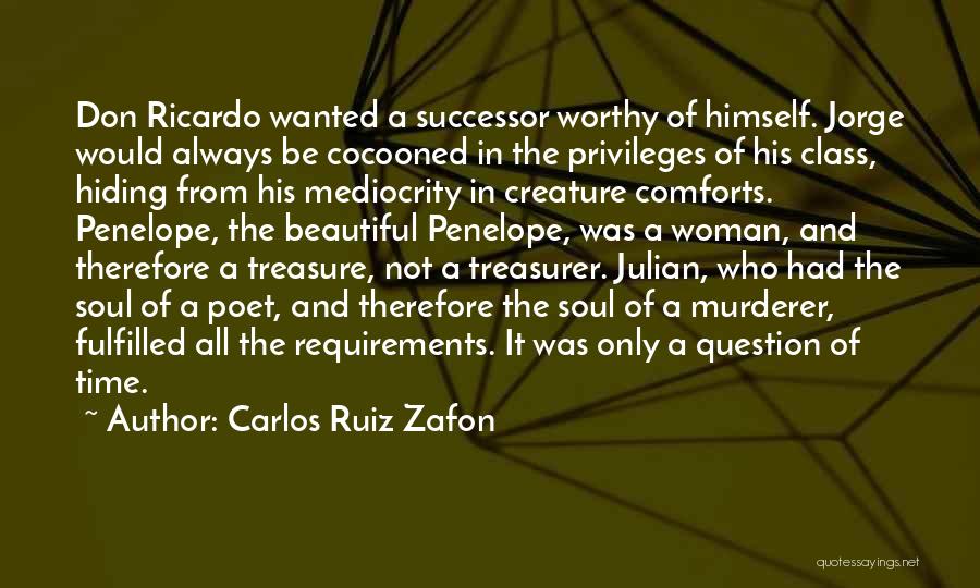 Fulfilled Woman Quotes By Carlos Ruiz Zafon